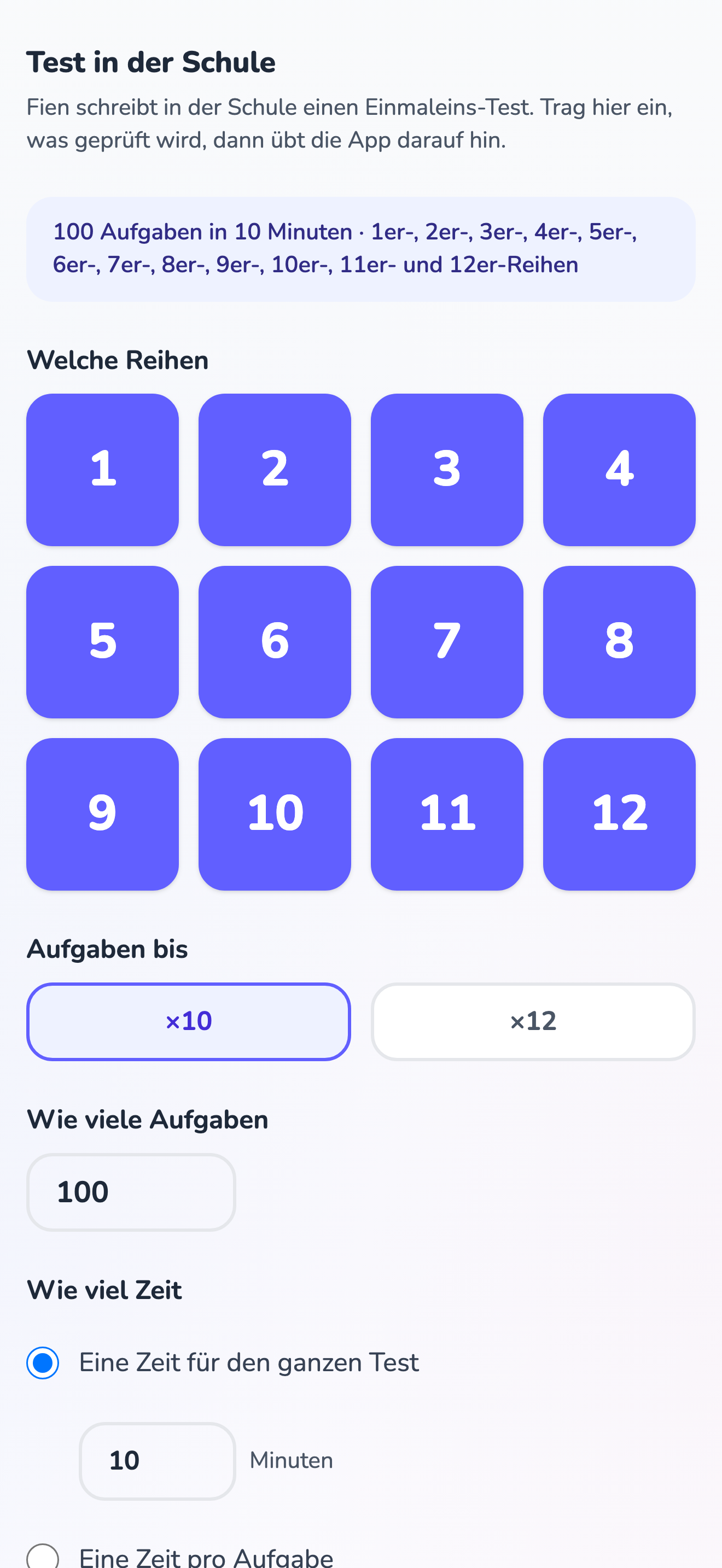 Der Elternbildschirm für den Test in der Schule, mit den Reihen, der Anzahl der Aufgaben und der Zeit