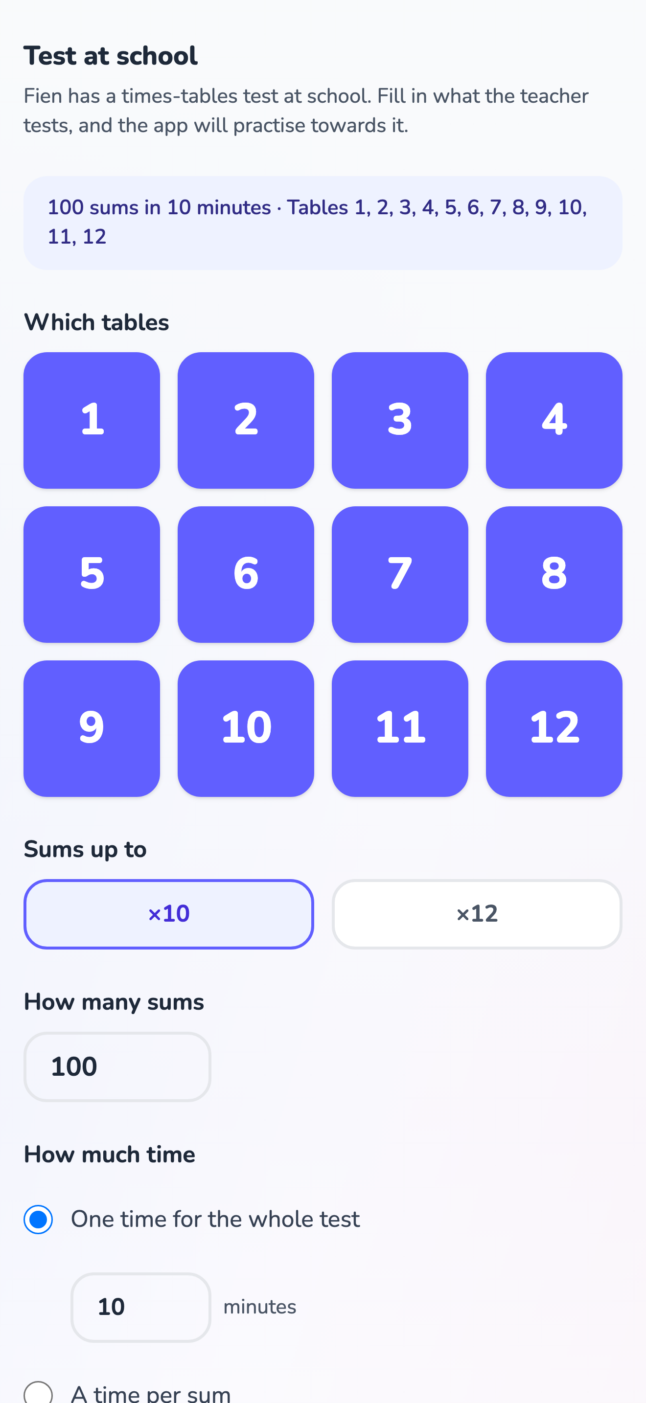 The parent screen for the test at school, with the tables, the number of sums and the time filled in