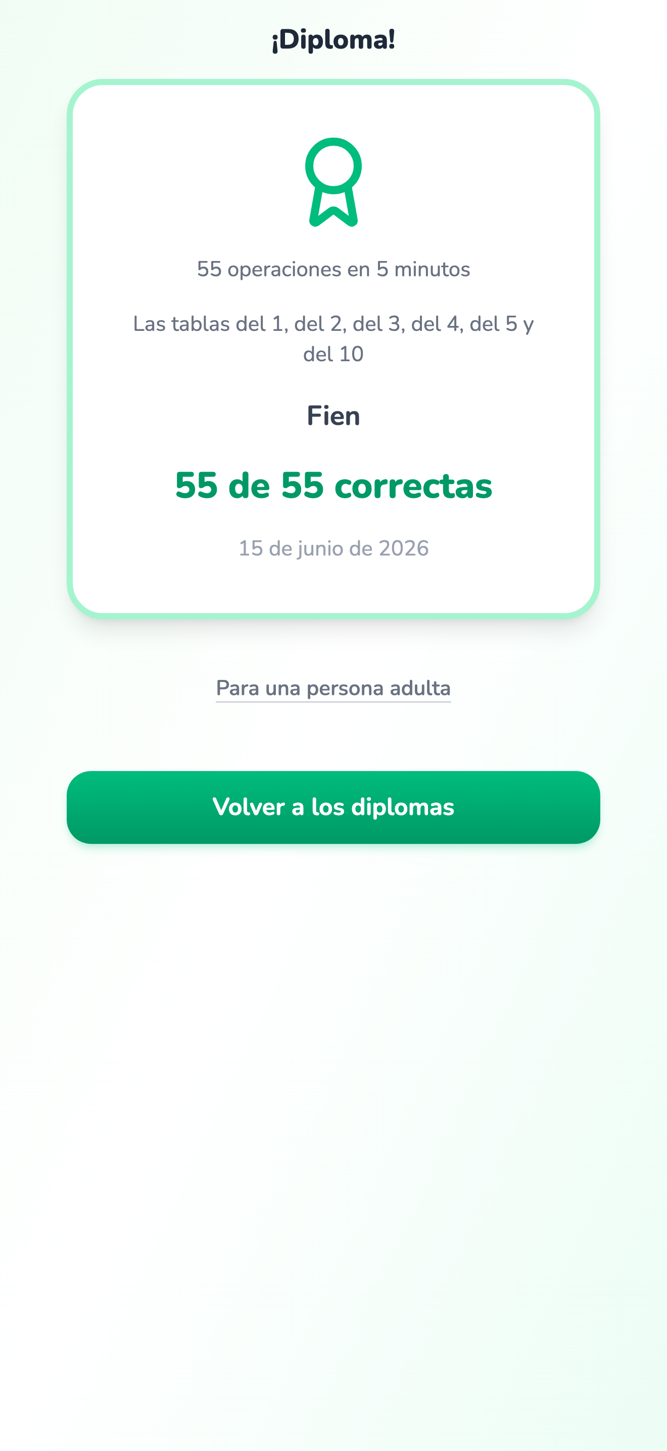 Un diploma conseguido de las tablas del 1, del 2, del 3, del 4, del 5 y del 10