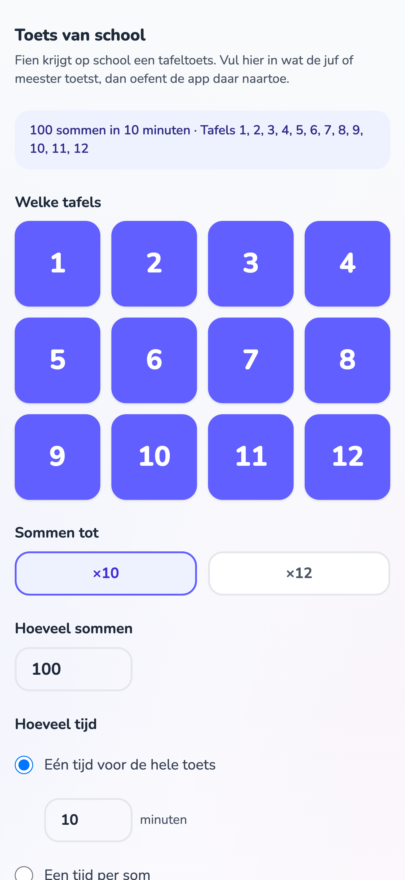 Het ouderscherm voor de toets van school, met de tafels, het aantal sommen en de tijd ingevuld